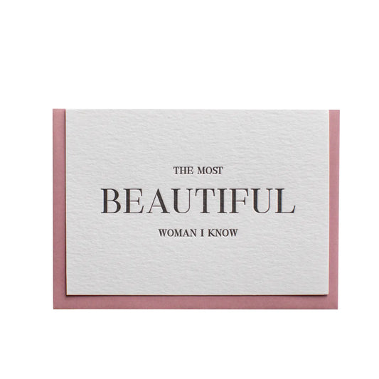 Clare Bernadette Card -The most beautiful woman I know